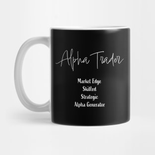 Alpha Trader Defined: Minimalist Typography Quote Mug
